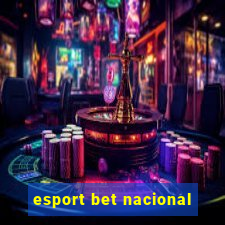 esport bet nacional